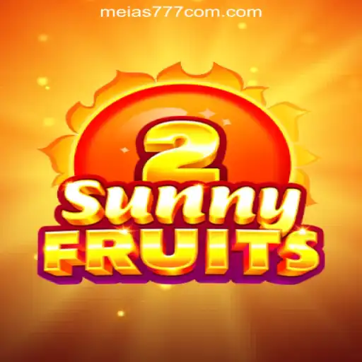 Exploring SunnyFruits2: An Engaging Experience at Meias777.com Cassino Online Confiável